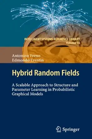 hybrid random fields a scalable approach to structure and parameter learning in probabilistic graphical