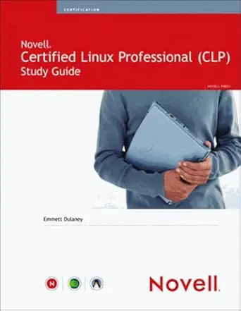 novell certified linux professional novell clp study guide 1st edition emmett dulaney 0672327198,