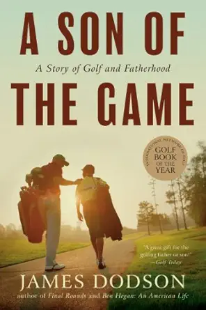 a son of the game 1st edition james dodson 1565129784, 978-1565129788