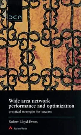 wide area network performance and optimization 1st edition robert lloyd evans 0201422700, 978-0201422702