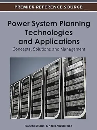 power system planning technologies and applications concepts solutions and management 1st edition fawwaz