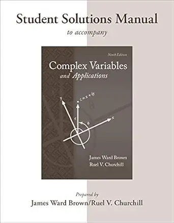 students solutions manual to accompany complex variables and applications 1st edition james ward brown ,ruel