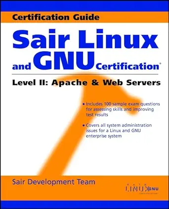 sair linux and gnu certification level ii apache and web servers 1st edition sair development team