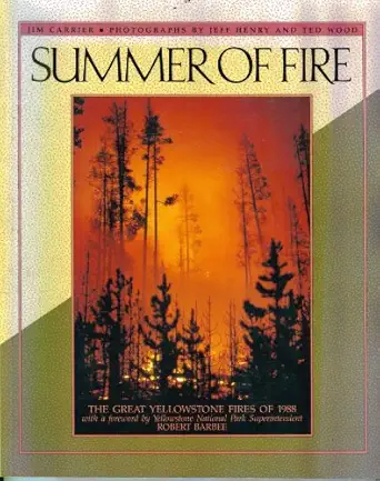 summer of fire 1st edition jim carrier 0879050748, 978-0879050740