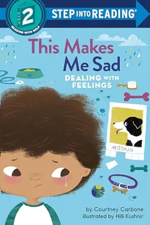 this makes me sad dealing with feelings 1st edition courtney carbone ,hilli kushnir 0593434234, 978-0593434239