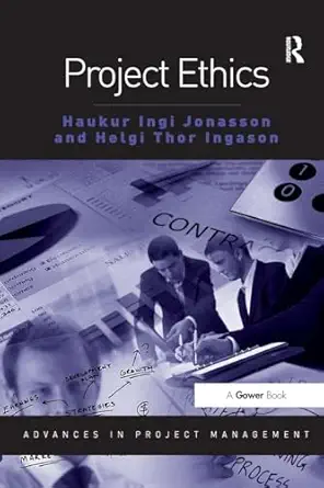 project ethics 1st edition haukur ingi jonasson 140941096x, 978-1409410966