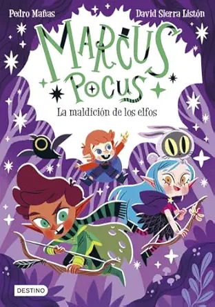 marcus pocus 3 la maldicia n de los elfos 1st edition pedro maa as ,david sierra lista n 8408266748,