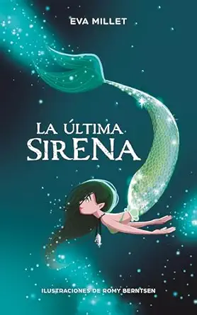 la a ltima sirena premio boolino 2018 / the last mermaid boolino 2018 award 1st edition eva millet