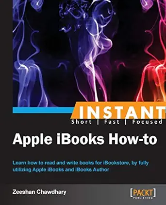instant apple ibooks how to 1st edition zeeshan chawdhary 1849694028, 978-1849694025