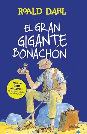 el gran gigante bonacha n 1st edition roald dahl ,quentin blake ,pedro barbadillo ga mez 8420483095,