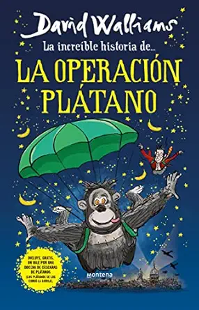 la increa ble historia de la operacia n pla tano / code name bananas 1st edition david walliams 6073816553,