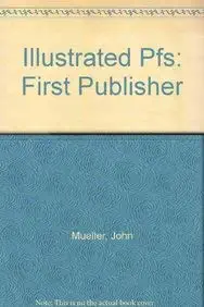 illustrated pfs first publisher 1st edition john mueller ,wallace e wang 1556221193, 978-1556221194