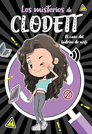 el caso del ladra n de wifi 1st edition clodett clodett 8418038705, 978-8418038709