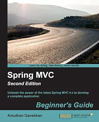 spring mvc beginners guide 1st edition amuthan ganeshan 1785880632, 978-1785880636