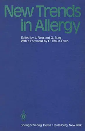 new trends in allergy 1st edition johannes ring ,h grunze 3540103465, 978-3540103462