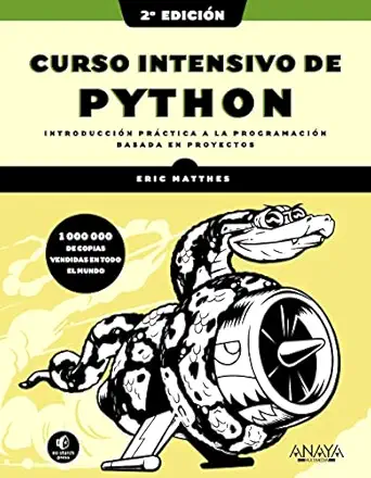 curso intensivo de python 2a edicia n introduccia n pra ctica a la programacia n basada en proyectos 1st
