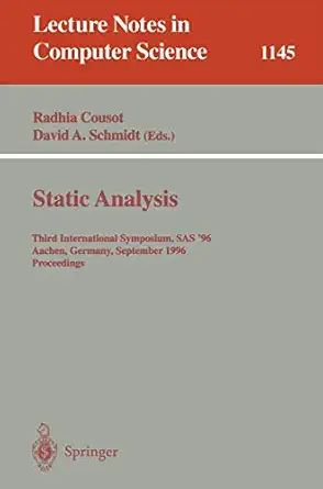 static analysis third international symposium sas 96 aachen germany september 24 26 1996 proceedings 1st