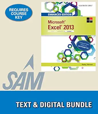 bundle enhanced microsoft excel 2013 illustrated complete + lms integrated for sam 2013 assessment training