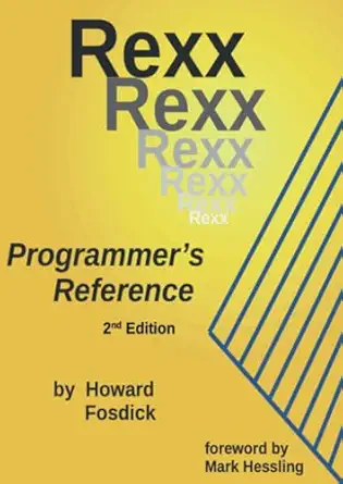 rexx programmers reference 1st edition howard fosdick 9403745525, 978-9403745527