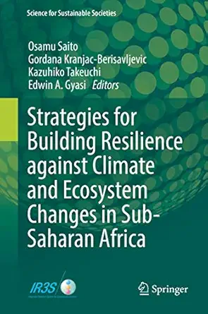 strategies for building resilience against climate and ecosystem changes in sub saharan africa 1st edition