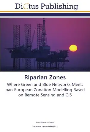 riparian zones where green and blue networks meet pan european zonation modelling based on remote sensing and