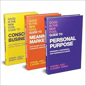 the good is the new cool bundle includes the good is the new cool guide to personal purpose good is the new