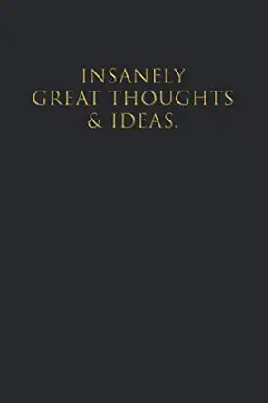 insanely great thoughts and ideas lined notebook funny gifts for coworkers 1st edition funny workplace