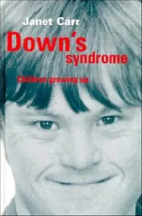 downs syndrome children growing up 1st edition janet carr 052146532x, 978-0521465328