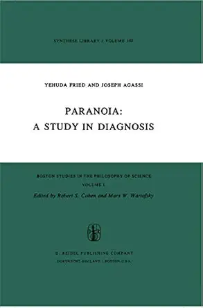 paranoia a study in diagnosis 1st edition a fried ,j agassi 9027707049, 978-9027707048