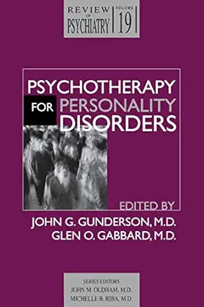 psychotherapy for personality disorders volume 19#3 1st edition gabbard glen o , ,john g gunderson