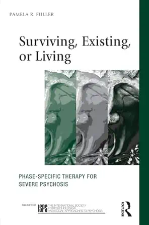 surviving existing or living 1st edition pamela r fuller 0415516625, 978-0415516624
