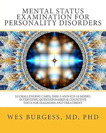 mental status examination for personality disorders 32 challenging cases dsm and icd 10 model interviews