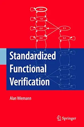 standardized functional verification 1st edition alan wiemann 0387717323, 978-0387717326
