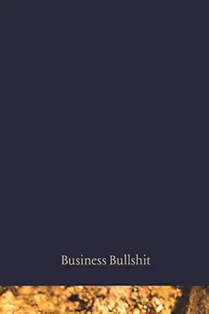 business bullshit journal 120 dotted pages with funny cover text dot grid bullet diary to write in your