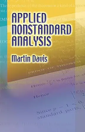 applied nonstandard analysis 1st edition martin davis 0486442292, 978-0486442297
