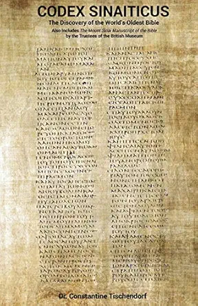 codex sinaiticus the discovery of the worlds oldest bible 1st edition constantine tischendorf ,trustees