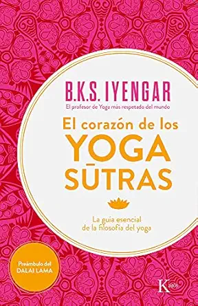 el coraza n de los yoga sa tras la gua a esencial de la filosofa a del yoga 1st edition b k s iyengar