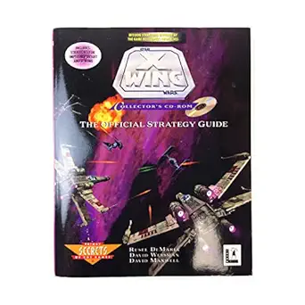 x wing collectors cd rom the official strategy guide 1st edition rusel demaria ,david wessman ,david maxwell