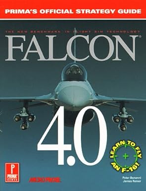 falcon 4 0 1st edition peter bonanni 0761501088, 978-0761501084