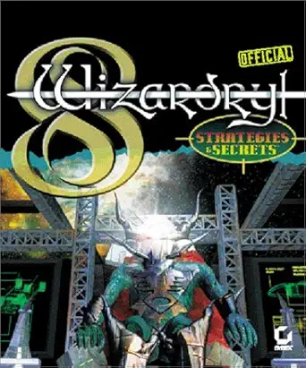 wizardry 8 viii sybex official strategies and secrets 1st edition mark h walker 0782124666, 978-0782124668