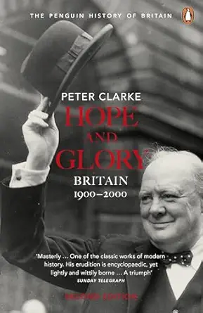 hope and glory britain 1900 2000 1st edition peter clarke 0141011750, 978-0141011752