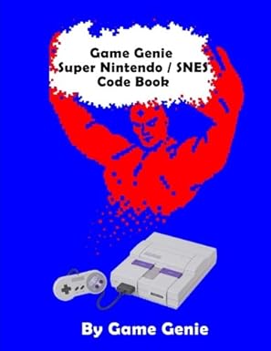 game genie super nintendo / snes code book 1st edition game genie 1544951019, 978-1544951010