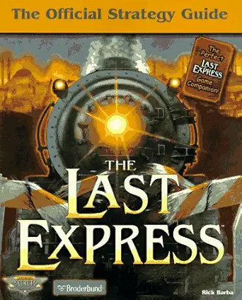 the last express the official strategy guide 1st edition rick barba 0761509895, 978-0761509899