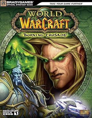 world of warcraft the burning crusade official strategy guide 1st edition michael lummis ,ed kern 0744008719,