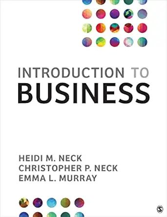introduction to business 1st edition heidi m neck ,christopher p neck ,emma l murray 1071813145,
