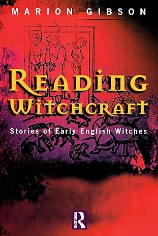 reading witchcraft 1st edition marion gibson 0415206464, 978-0415206464