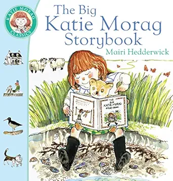 the big katie morag storybook 1st edition mairi hedderwick 0099720310, 978-0099720317