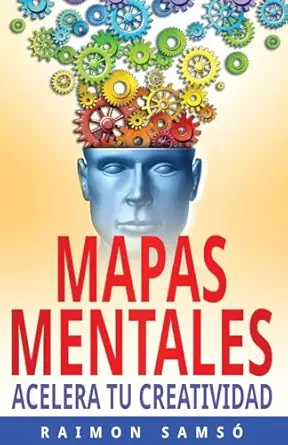 mapas mentales acelera tu creatividad 1st edition raimon samsa 1981963472, 978-1981963478