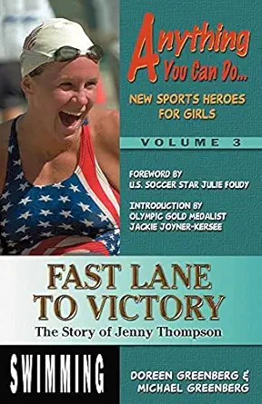 fast lane to victory the story of jenny thompson 1st edition doreen greenberg ,michael greenberg ,phil