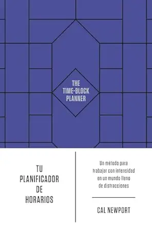 tu planificador de horarios 1st edition cal newport ,irene mua oz serrulla 8417963898, 978-8417963897